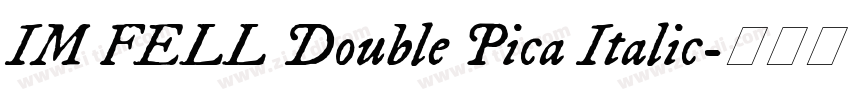 IM FELL Double Pica Italic字体转换